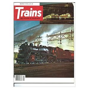 Trains Magazine March 1978 - Vol 38 No. 5 (Collectible Single Back Issue Magazin